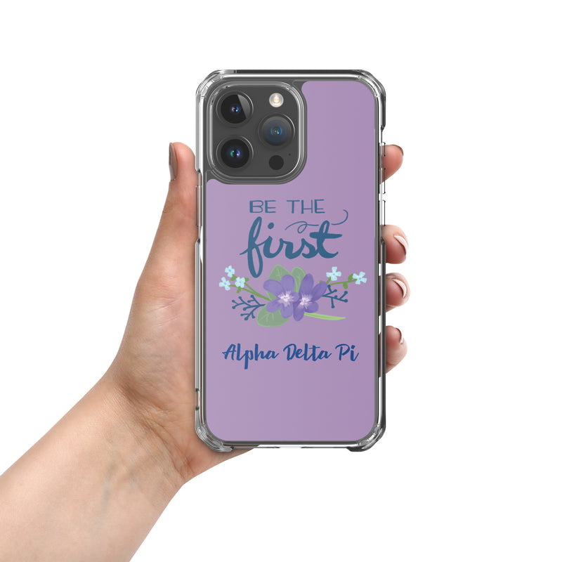 Alpha Delta Pi Sorority iPhone 15 Pro Max Case with Be the First motto design 