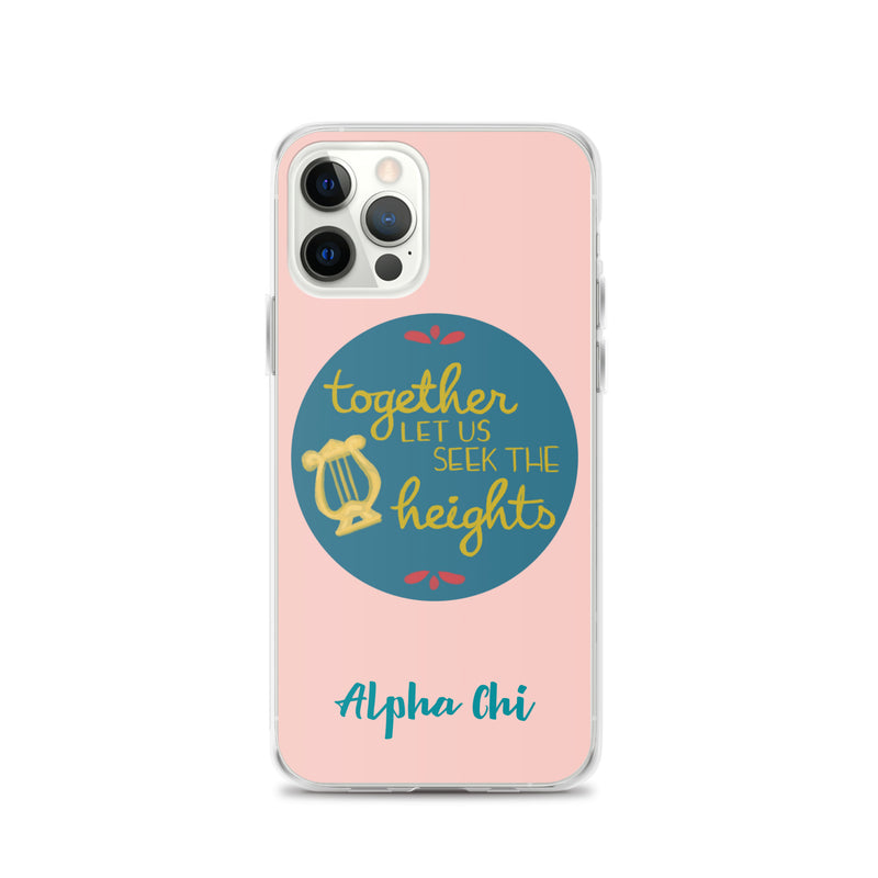 Alpha Chi Omega Together Let Us Seek The Heights Pink iPhone 12 Pro Case