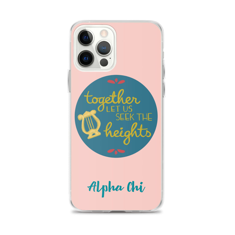 Alpha Chi Omega Together Let Us Seek The Heights Pink iPhone 12 Pro Max Case