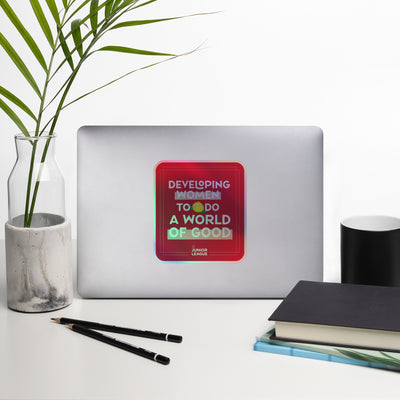 The Junior League Holographic Sticker in 5" x 5" size for laptop