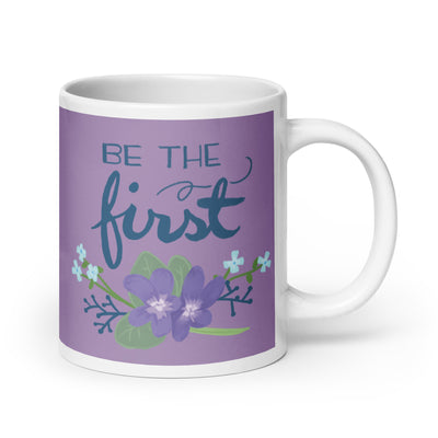Alpha Delta Pi Be the First Motto Purple Mug in large 20 oz size