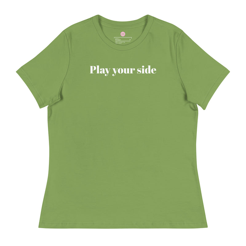 Play Your Side Women&