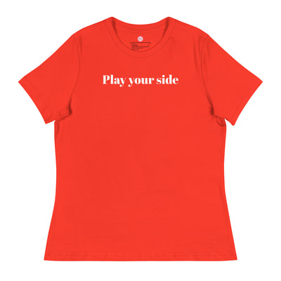 Play Your Side Women's Relaxed T-Shirt