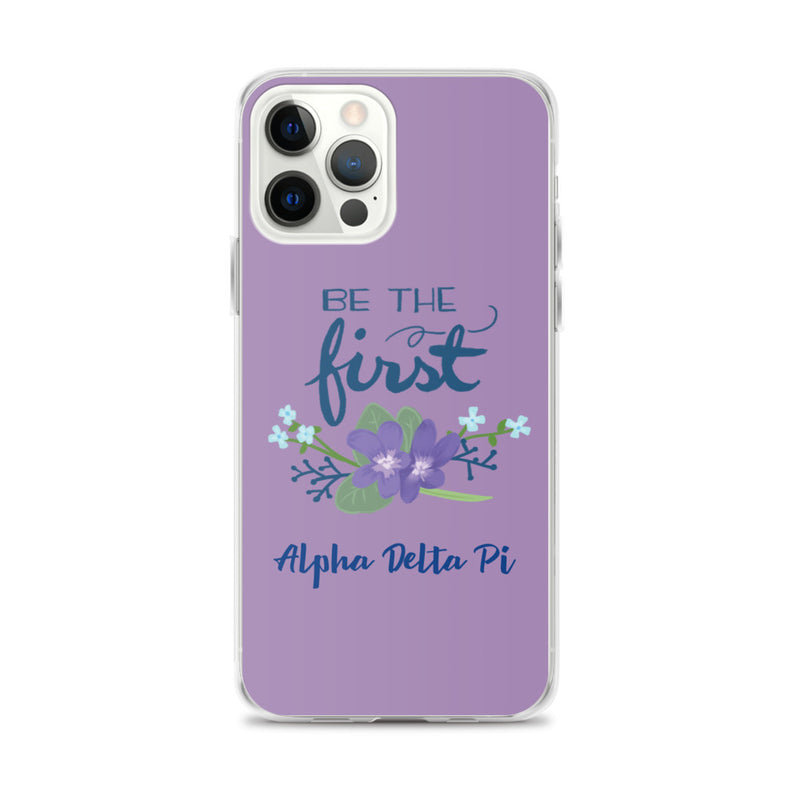 Alpha Delta Pi Sorority iPhone 12 Pro Max Case with Be the First motto design 