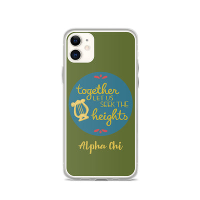 Alpha Chi Omega Together Let Us Seek The Heights iPhone Case in iPhone 11